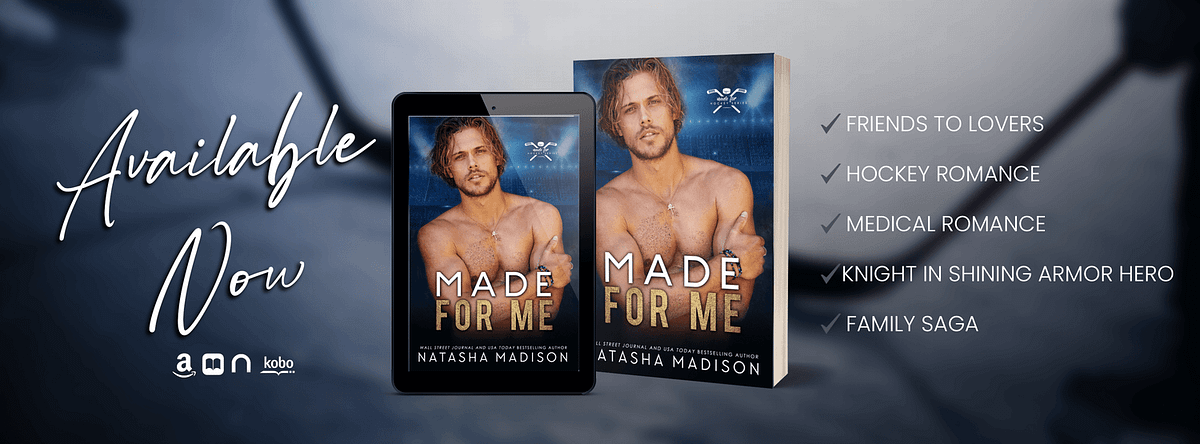 MADE FOR ME by Natasha Madison ~ Release Blast