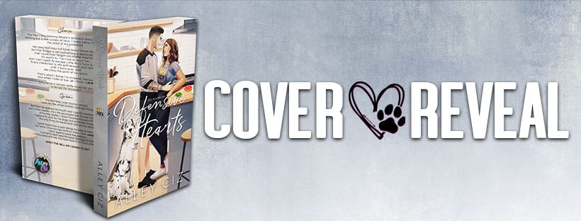 Defensive Hearts by Alley Ciz ~ Illustrated Cover Reveal