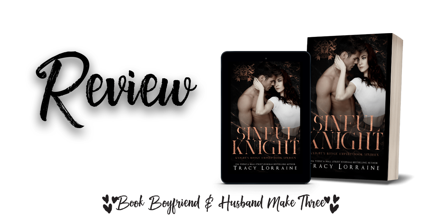 Sinful Knight by Tracy Lorraine ~ Review